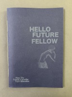HELLO FUTURE FELLOW