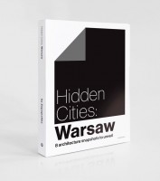 Hidden Cities: Warsaw