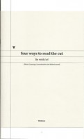 Four ways to read the cut