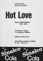 Hot Love: Swiss Punk & Wave 1976-1980 