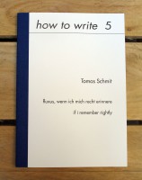 how to write 5:  fluxus, wenn ich mich recht erinnere | if i remember rightly