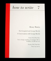 how to write 7: Ein Gespräch mit George Brecht / A Conversation with George Brecht