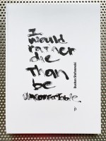 I would rather die than be uncomfortable
