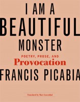 I Am A Beautiful Monster: Poetry, Prose and Provocation