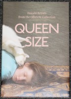Queensize - Female Artists from the Olbricht Collection