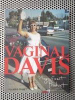 Vaginal Davis - Magnificant Product