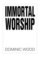 Immortal Worship