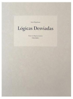Lógicas Desviadas - Notes on Representation Vol. I / Irene Kopelman
