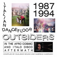 Italian Dancefloor Outsiders 1987-1994 (2LP)