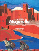 Jacques Majorelle (1886-1962): Répertoire de l'oeuvre peint