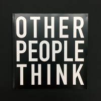 John Cage:  Other People Think 