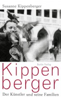 Kippenberger: Der Künstler und seine Familien