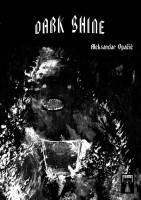 KVS #1: Dark Shine