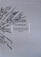 Lia Perjovschi – Contemporary Art Archive / Center for Art Analysis 1985-2007