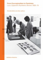 From Conceptualism to Feminism: Lucy Lippard’s Numbers Shows 1969–74