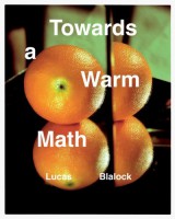 Towards a Warm Math