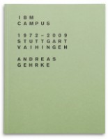 IBM Campus 1972–2009 Stuttgart-Vaihingen