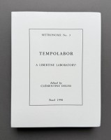 Metronome No. 3: TEMPOLABOR A Libertine Laboratory? 