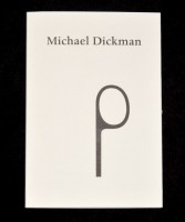 Michael Dickman: Visitors
