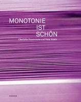 Monotonie ist schön 