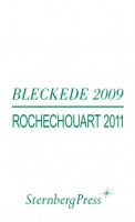 Bleckede 2009 / Rochechouart 2011