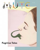Mute, No. 1 2008, Fugitive Tales 