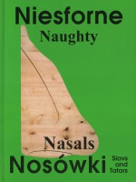 Naughty Nasals