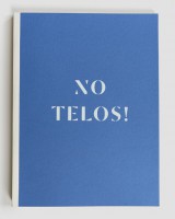 No Telos!