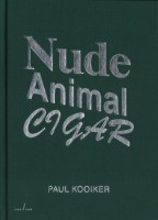 Nude Animal Cigar
