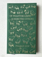 OF PHANTOM LIMBS & REJECTED CITRONS
