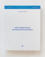 One Hundred Meals Between Rome and Berlin