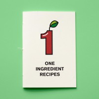 One Ingredient Recipes 
