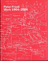 Peter Friedl: Work 1964-2006
