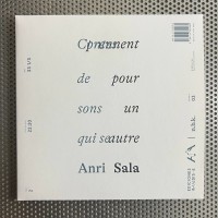 Anri Sala. Contes de sons qui se prennent pour un autre (VINYL)