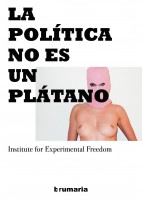 Politics is not a banana / La política no es un plátano