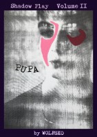 Pupa - Shadow Play Volume II - Wolfsko (poster)
