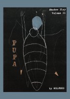Pupa - Shadow Play Volume II - Wolfsko (poster)