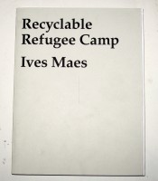 Recyclable Refugee Camp