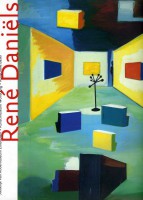 René Daniëls - Ausstellungskatalog Stedelijk Van Abbemuseum Eindhoven - Kunstmuseum Wolfsburg - Kunsthalle Basel