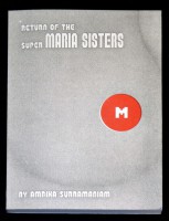 Return of the Super Maria Sisters