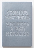 COOKING SECTIONS, SALMON: A RED HERRING 