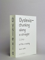 Dyslexia-chunking Along A Straight Line - At The Crossing Turn Left 