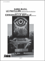 Sang Bleu & Emmanuelle Antille: Le Pavillon Du Palais De Tokyo
