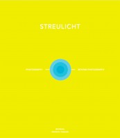 STREULICHT #6 - Beyond Photography