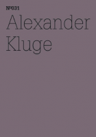 100 Notizen - 100 Gedanken (100 Notes – 100 Thoughts): No. 031, Alexander Kluge