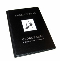 Shoe Journal: by George Saia, a General Idea production
