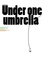 Under One Umbrella