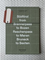 Südtirol from Brennerpass to Bozen to Sexten Reschenpass to Meran Bruneck to Sexten