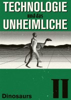 Technologie und das unheimliche