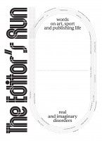 The Editor’s Run
